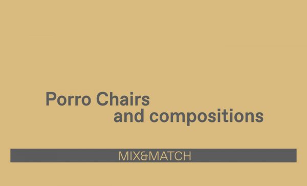 Mix&Match Porro chairs and compositions by Esperiri Milano